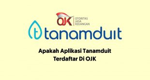 Apakah aplikasi Tanamduit terdaftar OJK