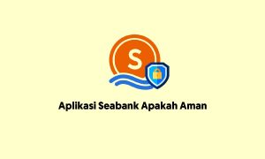 aplikasi seabank apakah aman