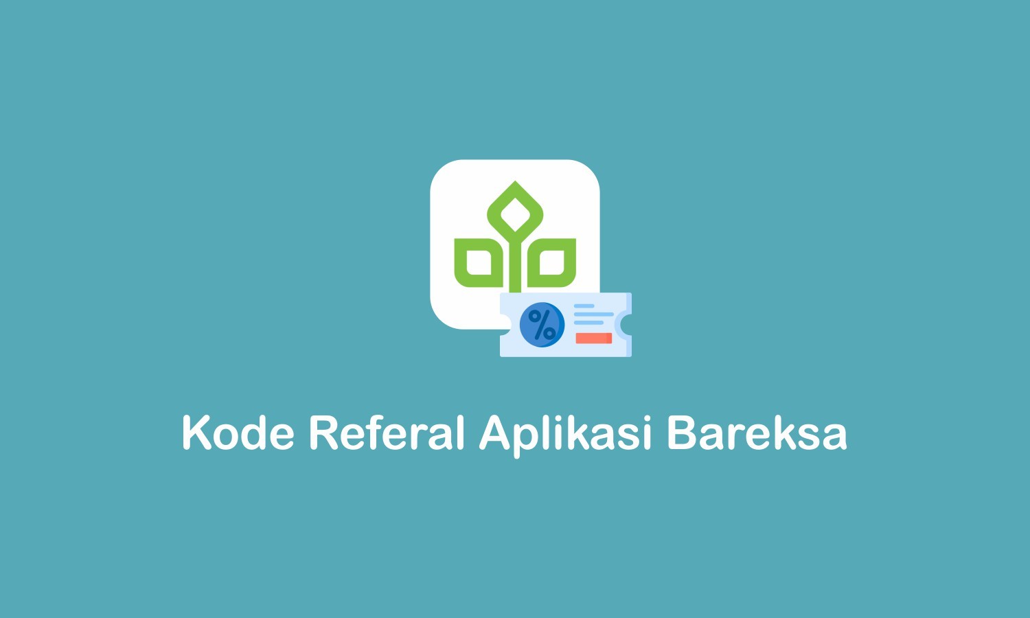 kode referal aplikasi Bareksa