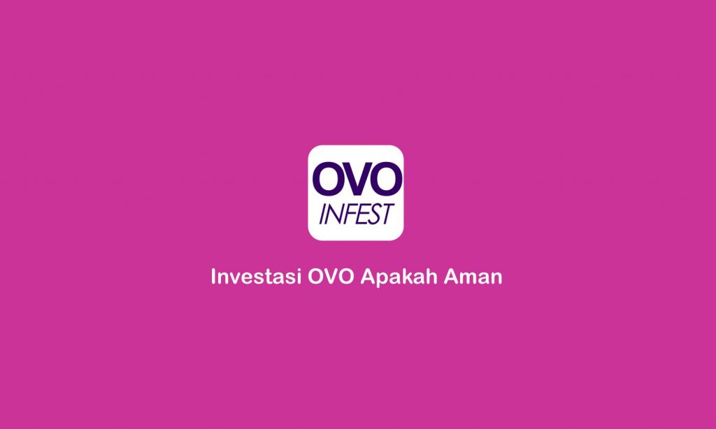 investasi di OVO apakah aman
