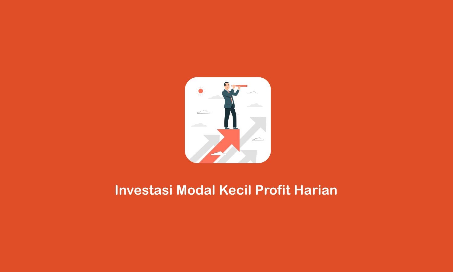 investasi modal kecil profit harian