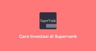 cara investasi di Supervank