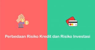 perbedaan risiko kredit dan risiko investasi