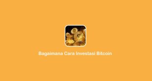 bagaimana cara investasi Bitcoin