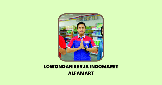 Lowongan Kerja Indomaret