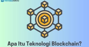 Apa Itu Teknologi Blockchain?