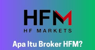 Apa Itu Broker HFM?