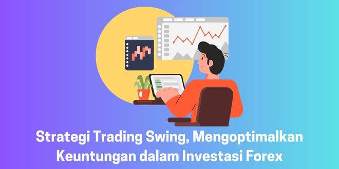 Strategi Trading Swing