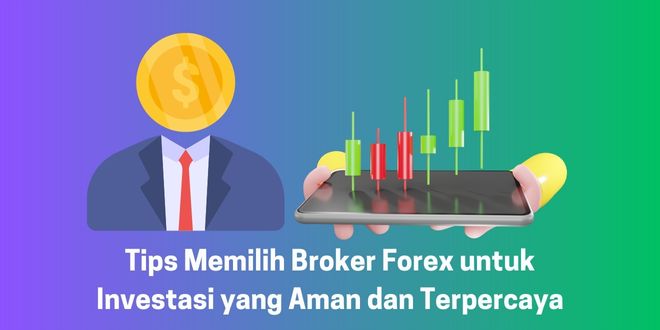 Broker Forex untuk Investasi
