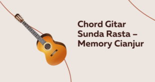 Chord Gitar Sunda Rasta Memory Cianjur